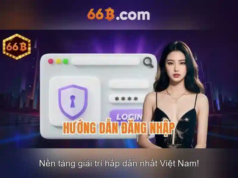 nạp tiền 66b – Tổng quan chủ đề và giá trị cốt lõi