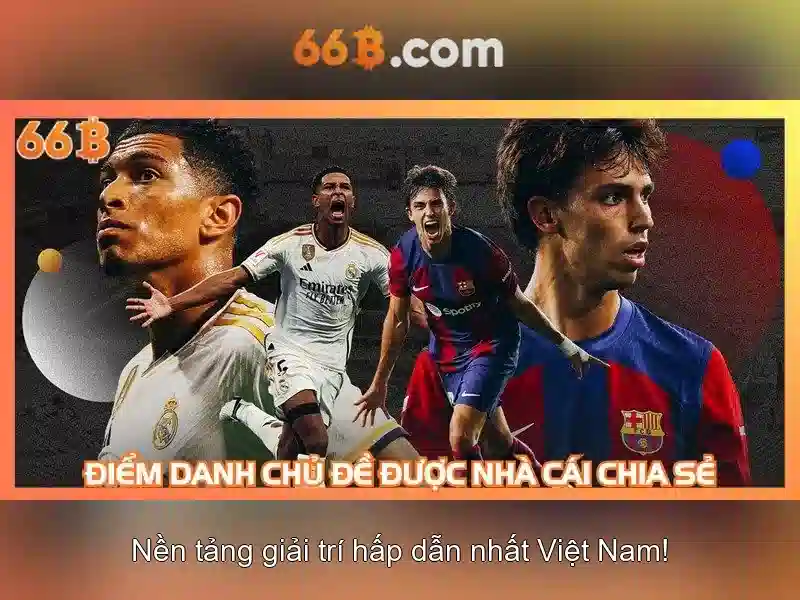 review 66b – Tổng quan chủ đề và giá trị cốt lõi